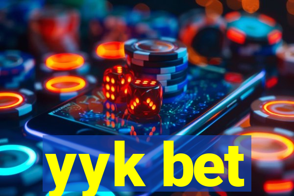 yyk bet